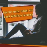 ayo-lur-mulai-isolasi-diri-demi-kebaikan-bersama