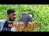 maling-siang-bolong