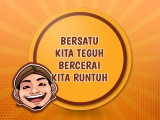bersatu-kita-teguh-berdua-kita-berjatuhan